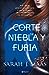 Una corte de niebla y furia (Una corte de rosas y espinas, #2)