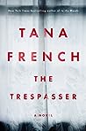 The Trespasser by Tana French