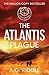 The Atlantis Plague (The Origin Mystery, #2)