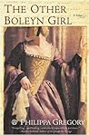 The Other Boleyn Girl by Philippa Gregory