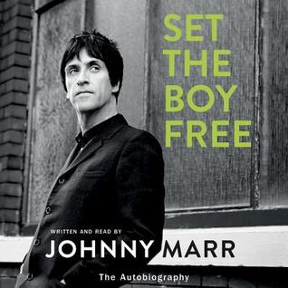 Set the Boy Free by Johnny Marr