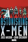 Astonishing X-Men Omnibus by Joss Whedon