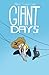 Giant Days, Vol. 3 (Giant Days, #3)