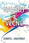 Navždy a věčně by Jennifer L. Armentrout