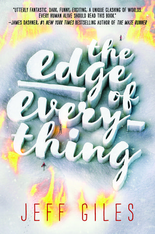 The Edge of Everything by Jeff  Giles