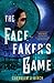 The Facefaker's Game