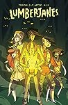 Lumberjanes, Vol. 6 by Shannon Watters