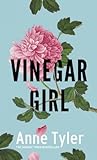 Vinegar Girl by Anne Tyler