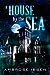 A House by the Sea (Winthrop House #1)