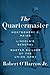 The Quartermaster: Montgomery C. Meigs, Lincoln's General, Master Builder of the Union Army