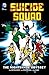 Suicide Squad, Volume 2: Th...