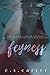 Feyness (Red Order, #1)