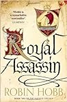 Royal Assassin by Robin Hobb