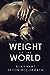 Weight of the World