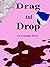 Drag and Drop (The Avondale...