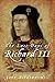 The Last Days of Richard III: the Book that Inspired the Dig