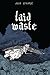 Laid Waste