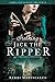 Stalking Jack the Ripper (Stalking Jack the Ripper, #1)