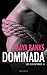 Dominada (The Enforcers, #2)