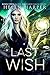 Last Wish (Highland Magic, #4)