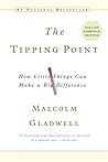 The Tipping Point by Malcolm Gladwell