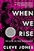 When We Rise: My Life in the Movement