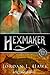 Hexmaker (Hexworld, #2)