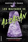 Los malvados se alzarán by Danielle  Paige