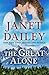 The Great Alone by Janet Dailey