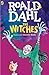 The Witches by Roald Dahl