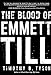 The Blood of Emmett Till