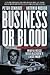 Business or Blood: Mafia Boss Vito Rizzuto's Last War