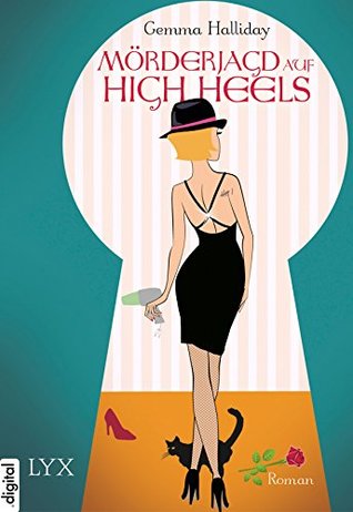 Mörderjagd auf High Heels (High-Heels-Reihe 2) by Gemma Halliday