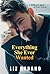 Everything She Ever Wanted (A Different Kind of Love #1) by Liz Durano