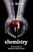 Chemistry (Stella Blunt #1)