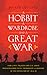 A Hobbit, a Wardrobe, and a Great War: How J. R. R. Tolkien and C. S. Lewis Rediscovered Faith, Friendship, and Heroism in the Cataclysm of 1914-1918