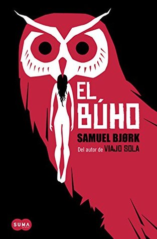 El búho by Samuel Bjørk