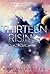 Thirteen Rising (Zodiac, #4)