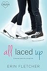 All Laced Up by Erin Fletcher