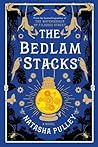 The Bedlam Stacks by Natasha Pulley