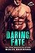 Daring Fate (Silver Tip Pac...