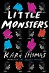 Little Monsters by Kara Thomas