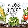 Allie's Garden by Sabra Chebby