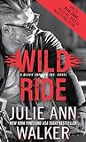 Wild Ride by Julie Ann Walker