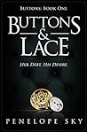 Buttons & Lace by Penelope Sky