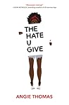 The Hate U Give by Angie Thomas