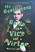 The Gentleman's Guide to Vice and Virtue (Montague Siblings, #1)