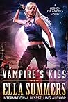 Vampire's Kiss (Legion of Angels, #1)