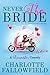 Never The Bride (Dilbury Village #1)