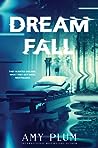 Dreamfall (Dreamfall, #1)